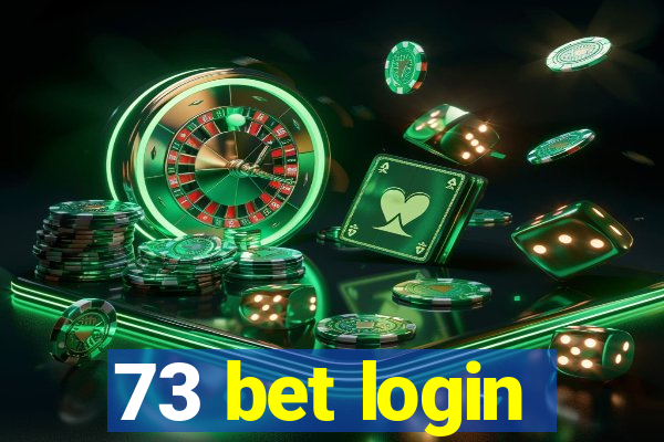 73 bet login